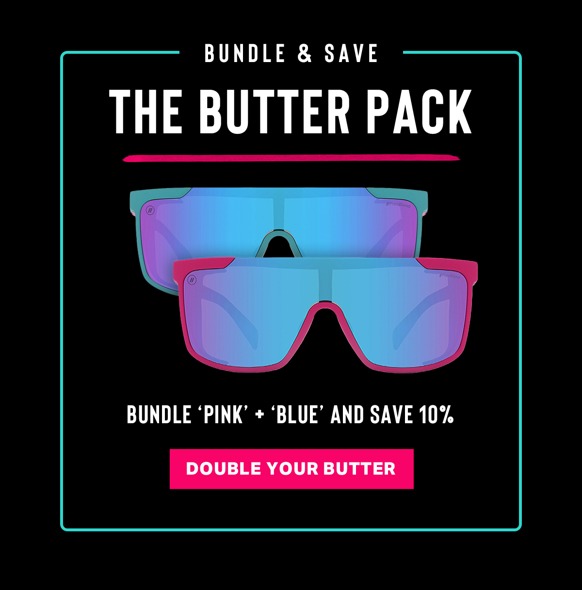 BUNDLE & SAVE | THE BUTTER PACK | BUNDLE 'PINK' + 'BLUE' AND SAVE 10% | DOUBLE YOUR BUTTER