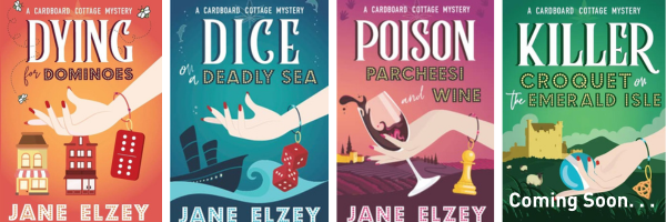 four Book covers - book by Jane Elzey - Dying Dominoes, Dice Deadly Sea, Poison Rarcheesi, and Killer Croquet