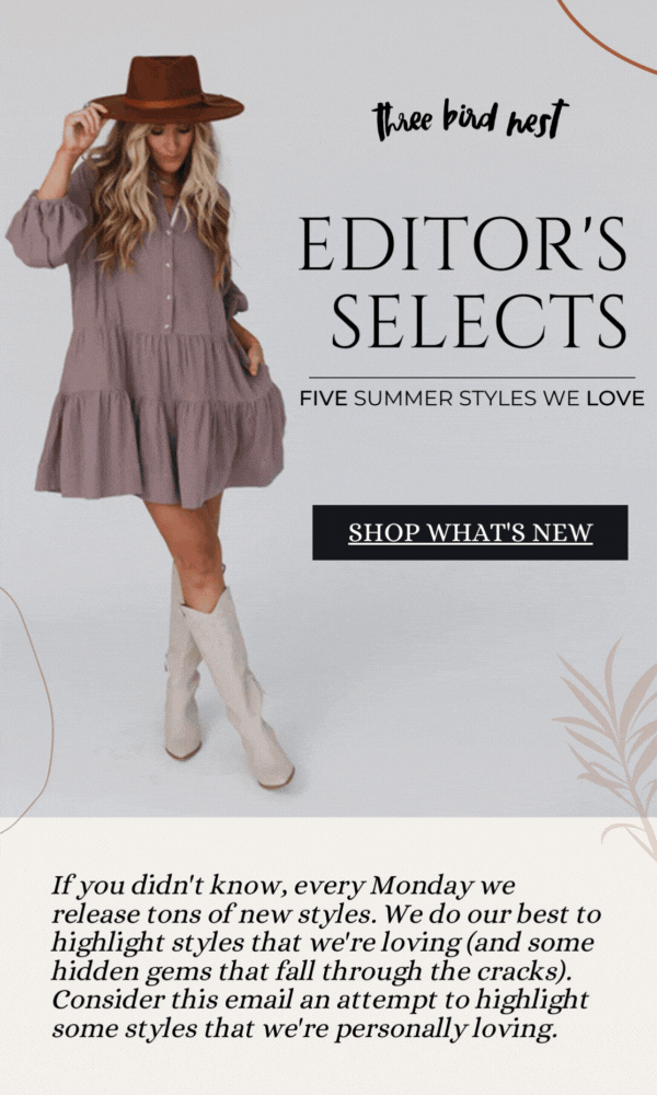 5 Summer Styles We Love Three Bird Nest