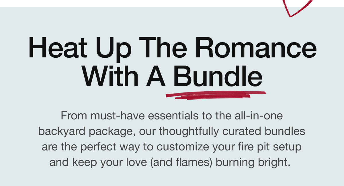Heat up the romance with a bundle